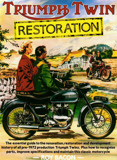 TRIUMPH TWIN RESTORATION by Roy Bacon
