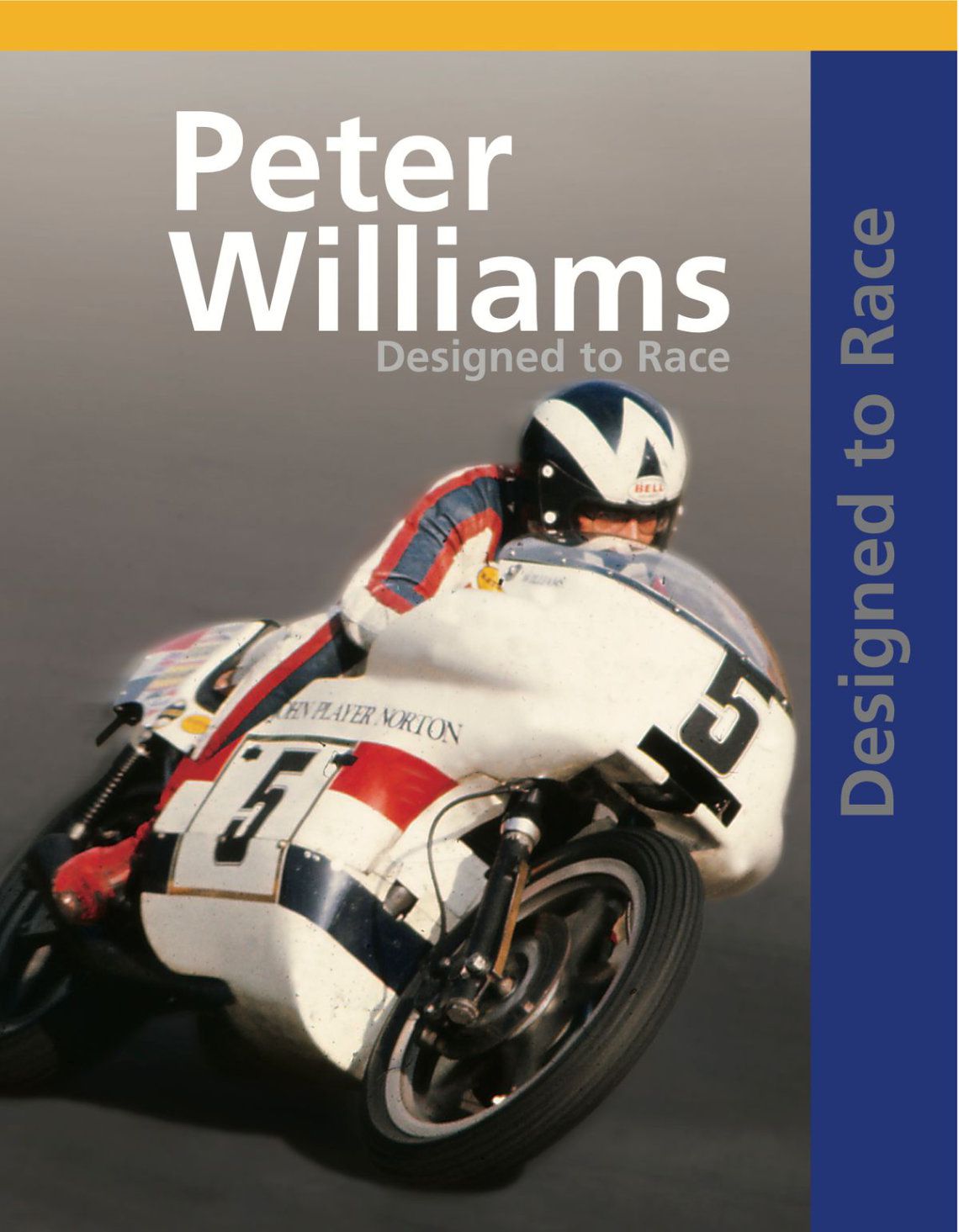 DESIGNED TO RACE by Peter Williams